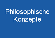 philosophische_konzepte_.png philosophische_konzepte_.png